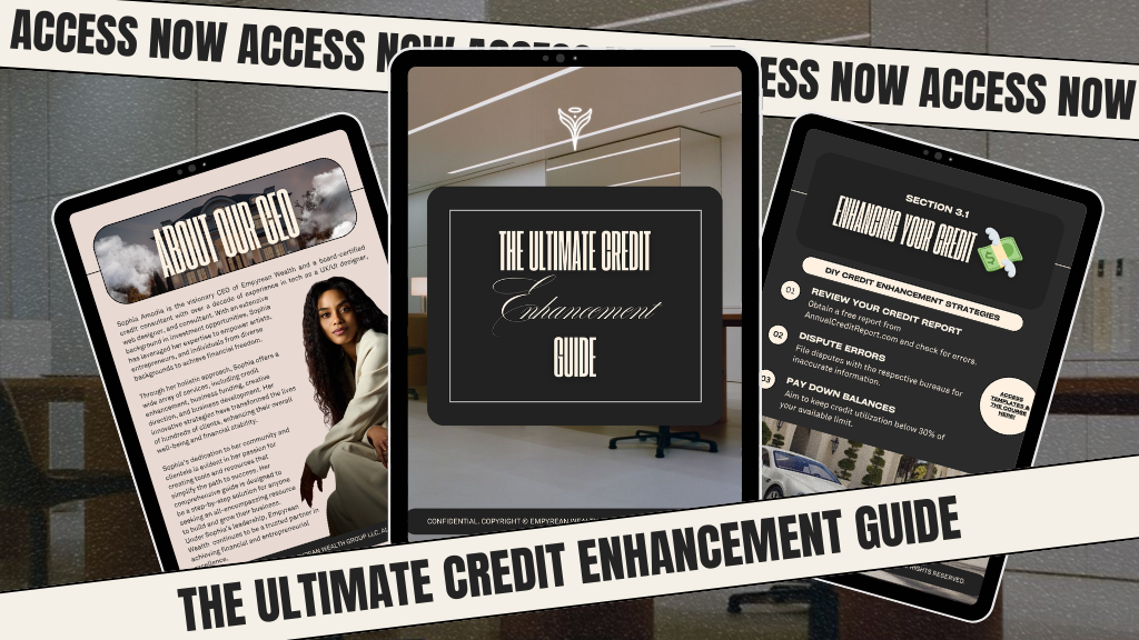 The Ultimate Credit Enhancement Guide